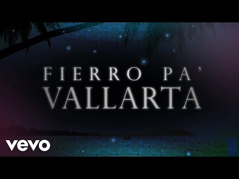 Cuerda Elegante - Fierro Pa' Vallarta (Lyric Video)