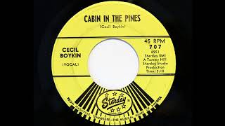 Cecil Boykin - Cabin In The Pines (Starday 707)