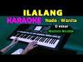 ILALANG Machica Mochtar KARAOKE Nada Wanita F DO