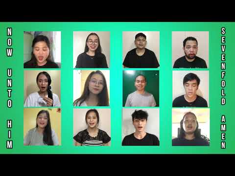 NOW UNTO HIM/SEVENFOLD AMEN (UCCP-SWLC CYF Circuit 2)