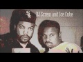 Dj Screw and Ice Cube-Fuck all my x bitches ...