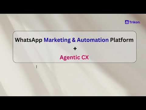 Agentic CX – AI-powered Customer Experience on WhatsApp