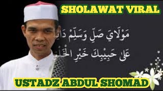 Download lagu Sholawat - Maula Ya Sholli Wa Sallim Daiman Abada | Ustadz Abdul Somad mp3