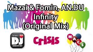 Mazai & Fomin, AN.DU - Infinity (Original Mix)