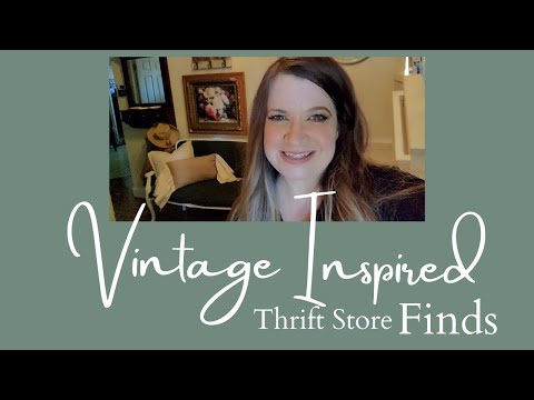 Vintage Inspired Thrift Store Finds | Antiques for Cheap | Thrift Store Haul | Home Décor | No. 6