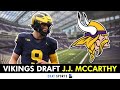 J.J. McCarthy Selected By Vikings With Pick #10 In 1st Round of 2024 NFL Draft After Trade