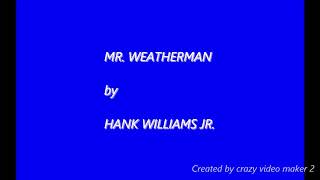 Mr  Weatherman