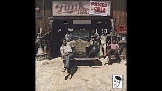 Funk Inc. - Priced To Sell ℗ 1974