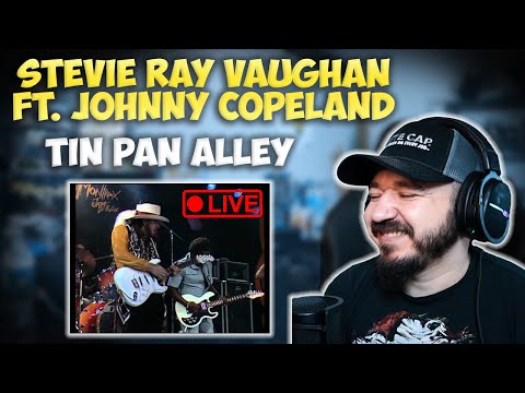 STEVIE RAY VAUGHAN FT. JOHNNY COPELAND - Tin Pan Alley (Live At Montreux)  | FIRST TIME REACTION