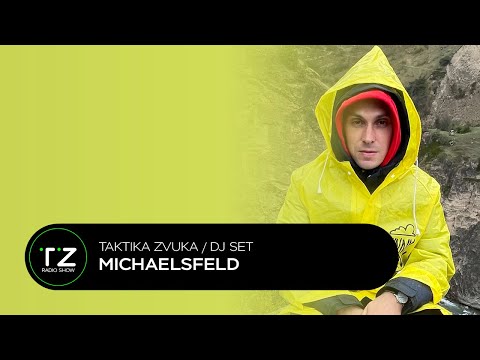 Taktika Zvuka ⧸ Radio Show ⧸ Michaelsfeld