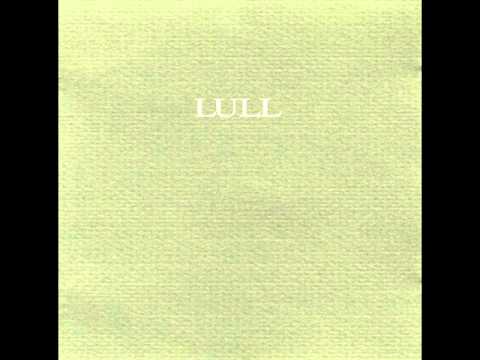 Lull - Continue
