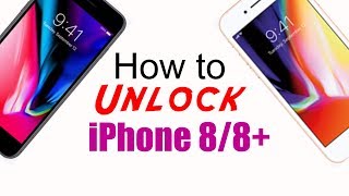 How to Unlock iPhone 8 & iPhone 8 Plus - AT&T, T-Mobile, MetroPCS, Xfinity Mobile, Any Carrier