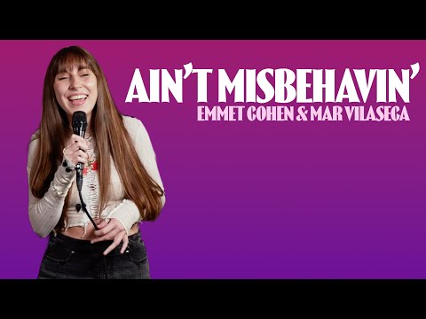 "Ain't Misbehavin" w/ Mar Vilaseca