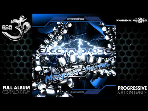 Electrypnose - Magnetic Memoirs 2 (goarec012/Geomagnetic Records/Psytrance)::Full Album - 4/16/2010