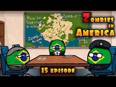 Zombies in America: outbreaks! // Episode 15 ( Countryballs )