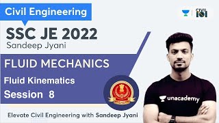 Fluid Kinematics | Part - 8 | Fluid Mechanics | SSC JE 2022 |CIVIL ENGINEERING| Sandeep Jyani