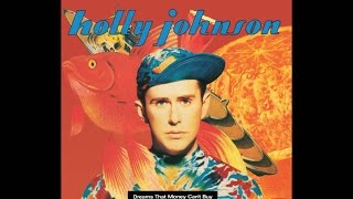Holly Johnson - Dreams That Money Can't Buy (1991 Full Album)