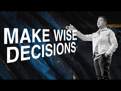 Make Wise Decisions | Stephen Prado