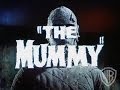 The Mummy - Original Theatrical Trailer