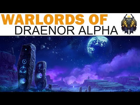 Warlords of Draenor Alpha - 1 - A Song of Frost and Fire (Frostfire Ridge)