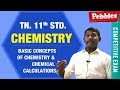 Basic Concepts Of Chemistry Chemical Calculations Chemistry New Syllabus TN 11th Std Chemistry