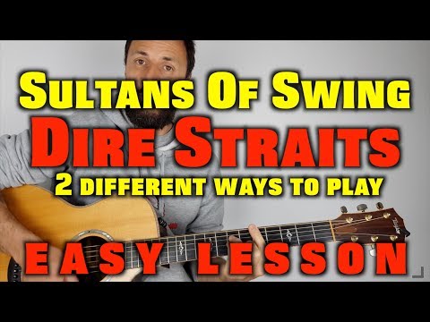 Dire Straits  Sultans Of Swing  2 easy ways to play