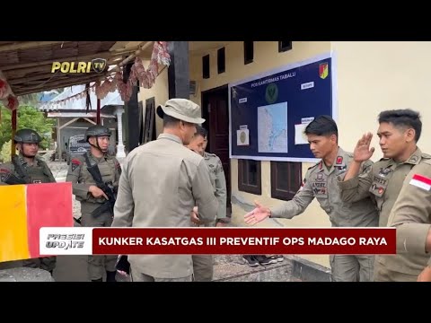 PRESISI UPDATE: KASATGAS III PREVENTIF OPS MADAGO RAYA KUNKER DI POS KAMTIBMAS 20/01/2025 10.00