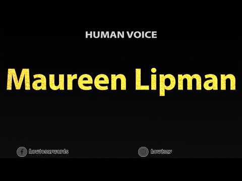 How To Pronounce Maureen Lipman