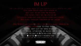 YoungBoy Never Broke Again - Im Up [Official Lyric Video]