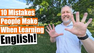 10 Mistakes People Make When Learning English!