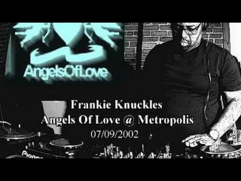 Frankie Knuckles vesves Massi - Angels of Love @ Metropolis 07/09/2002
