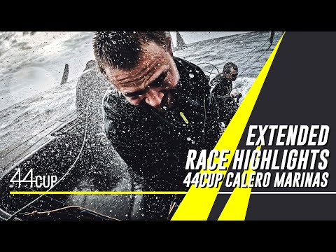 2024 44Cup Calero Marinas | Extended Race Highlights