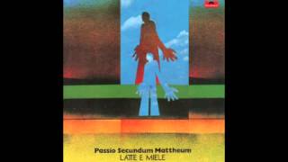 Latte e Miele - Il Pianto (1972)