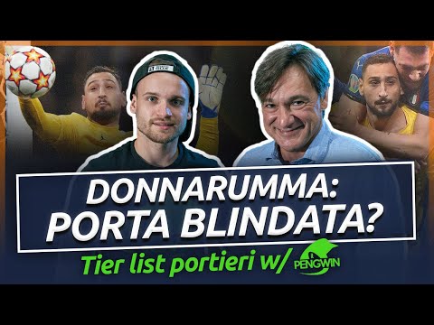 DONNARUMMA porta blindata? - TIER LIST Portieri con il Pengwin | Fabio Caressa