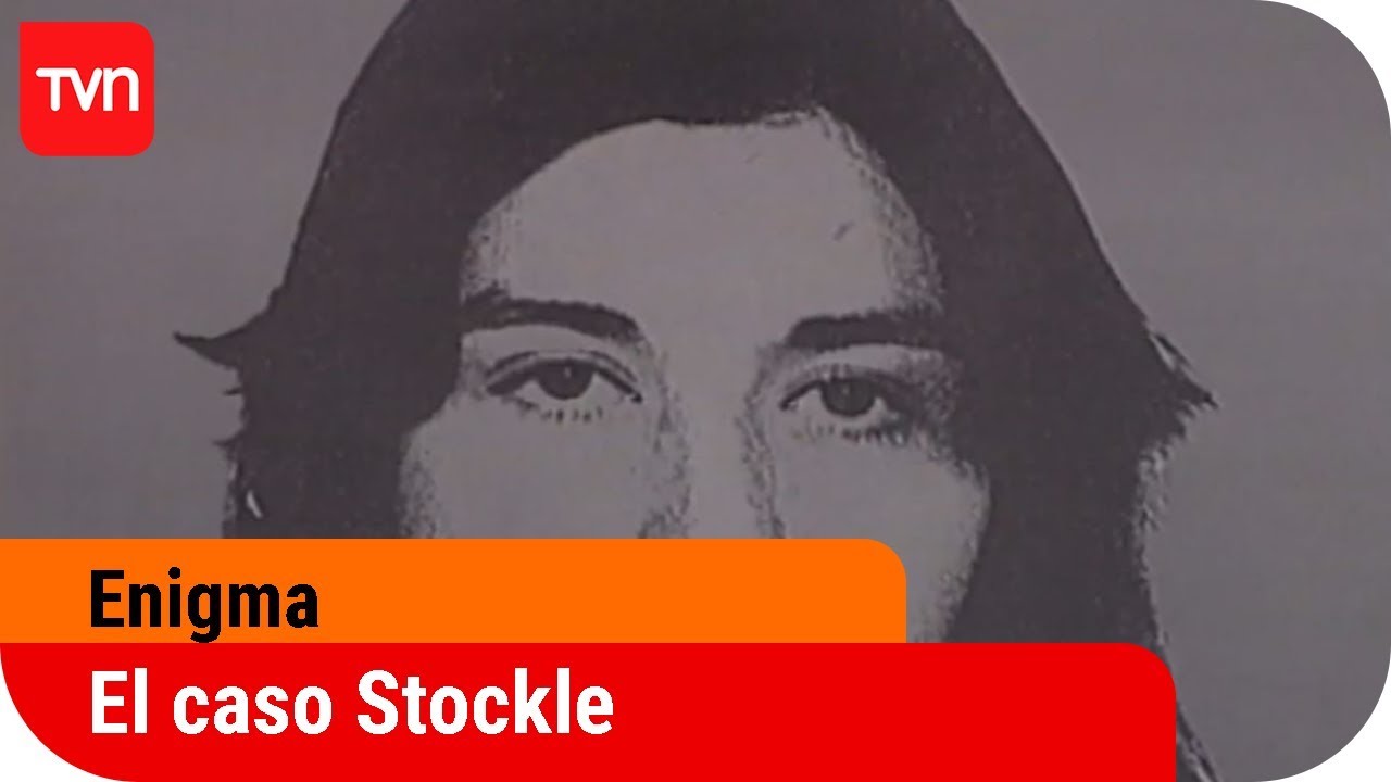 El caso Gloria Stockle - Enigma