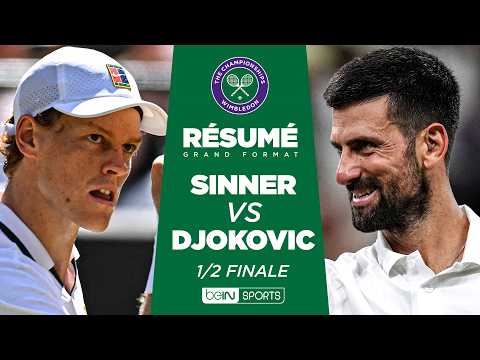 WIMBLEDON : Jannik SINNER vs Novak DJOKOVIC | 1/2 Finale