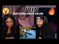 First Time Hearing The Show Must Go On by QUEEN * REACTION