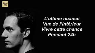 Grand Corps Malade &amp; Suzane Pendant 24 heures  (paroles)