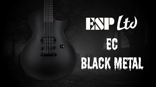 Video thumbnail for ESP LTD EC-Black Metal by Metalhead Productions