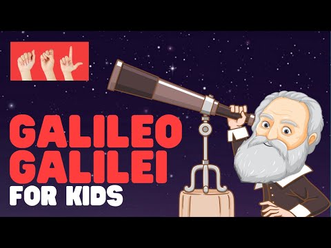 ASL Galileo Galilei for Kids