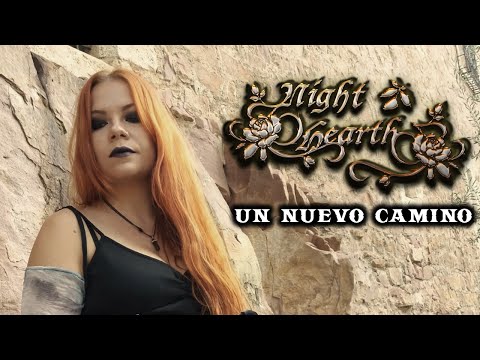 Night Hearth - Un Nuevo Camino (Videoclip Oficial)
