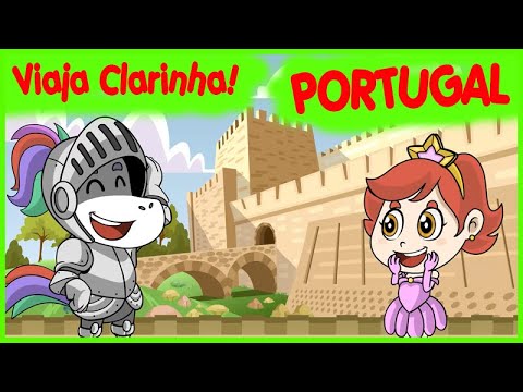 Viaja Clarinha: Portugal - Desenho infantil - Música Eu fui no tororó