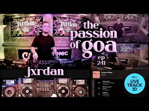 Jxrdan - The Passion Of Goa, ep. 241 | Progressive Trance Edition
