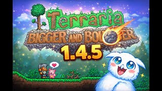 【テラリア1.4.5最終(?)アプデ】名目上最終アプデが来たので最初から楽しんでいきます！新しい要素がたくさん見たい！【配信初日速攻プレイ】2026.1.28　♯1