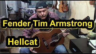 Video thumbnail for Fender Tim Armstrong Hellcat Acoustic Demo by Progressive Guitar Studio