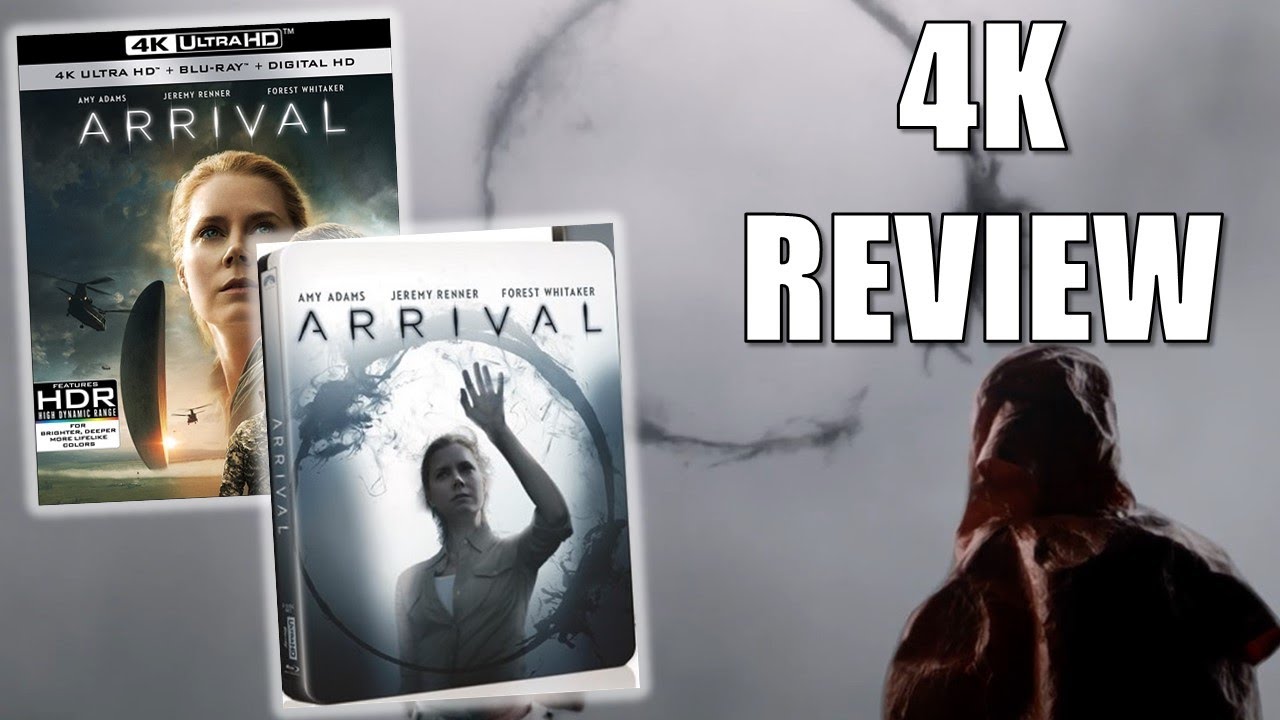 Arrival 4K Ultra HD Blu-Ray REVIEW