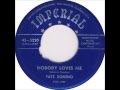 Fats Domino - Nobody Loves Me - September 10, 1952 - Fats-4-Ever Fats Domino - Nobody Loves Me - September 10, 1952