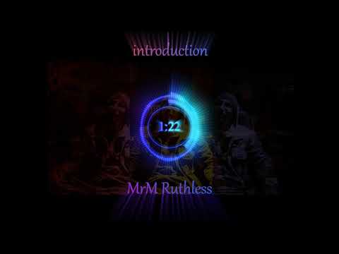 MrM Ruthless - Introduction (Official Audio) (Prod. by Ruthless Killer Beat)