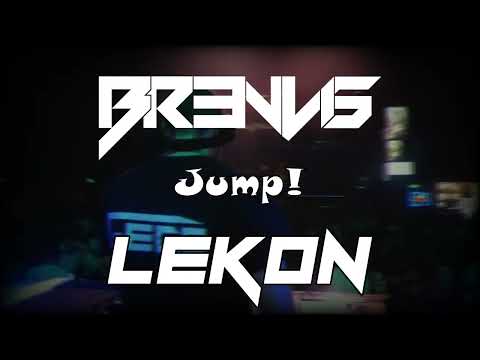 BR3NVIS vs. LEKON - Jump!