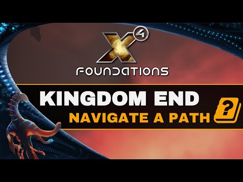 X4 Kingdom End: Navigate a path - Tutorial